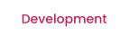 Development