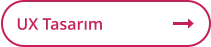 UX Tasarım