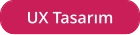 UX Tasarım